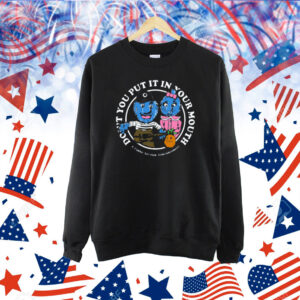 Retrontario Don't Put It In Your Mouth shirt
