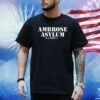 Shawn Dykeaels Ambrose Asylum Shirt