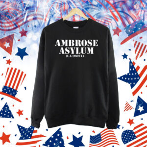Shawn Dykeaels Ambrose Asylum Shirt
