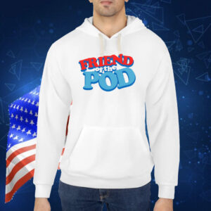 That Chick Angel Friend Of The Pod Shirt