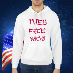 They Freed Nicki Shirt