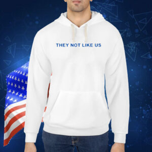 They Not Like Us Shirt