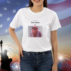This Is Don Toliver Shirt