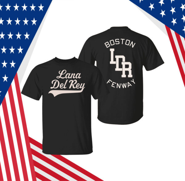 Boston Lana Del Rey Shirt