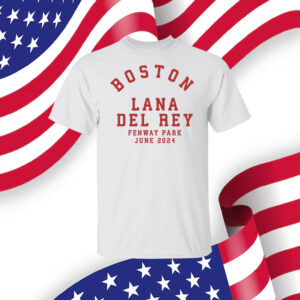 Boston Lana Del Rey Fenway Park June 2024 Shirt