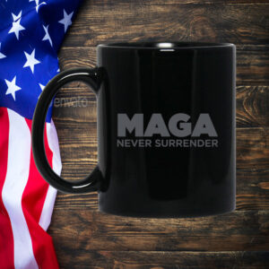 MAGA Never Surrender Black Mug
