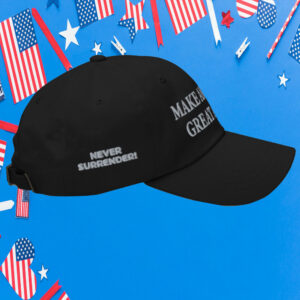 NEVER SURRENDER MAGA HAT straight to your door