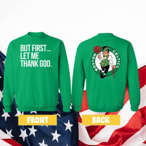 Joe Mazzulla Celtics But First Let Me Thank God Women's Shirt