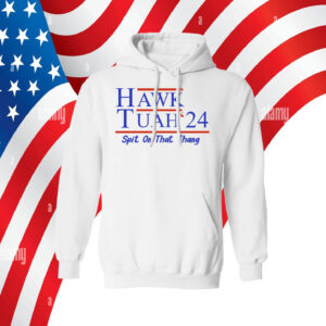 Hawk Tuah 24 Shirt