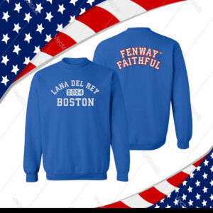 Boston Lana Del Rey Fenway Faithful Shirts