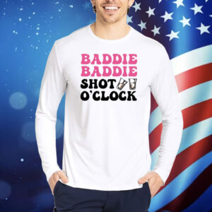 Baddies Caribbean Baddie Baddie Shot O'clock Shirt