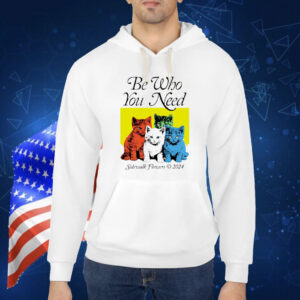 Cats be who you need sidewalk flowers 2024 Shirt