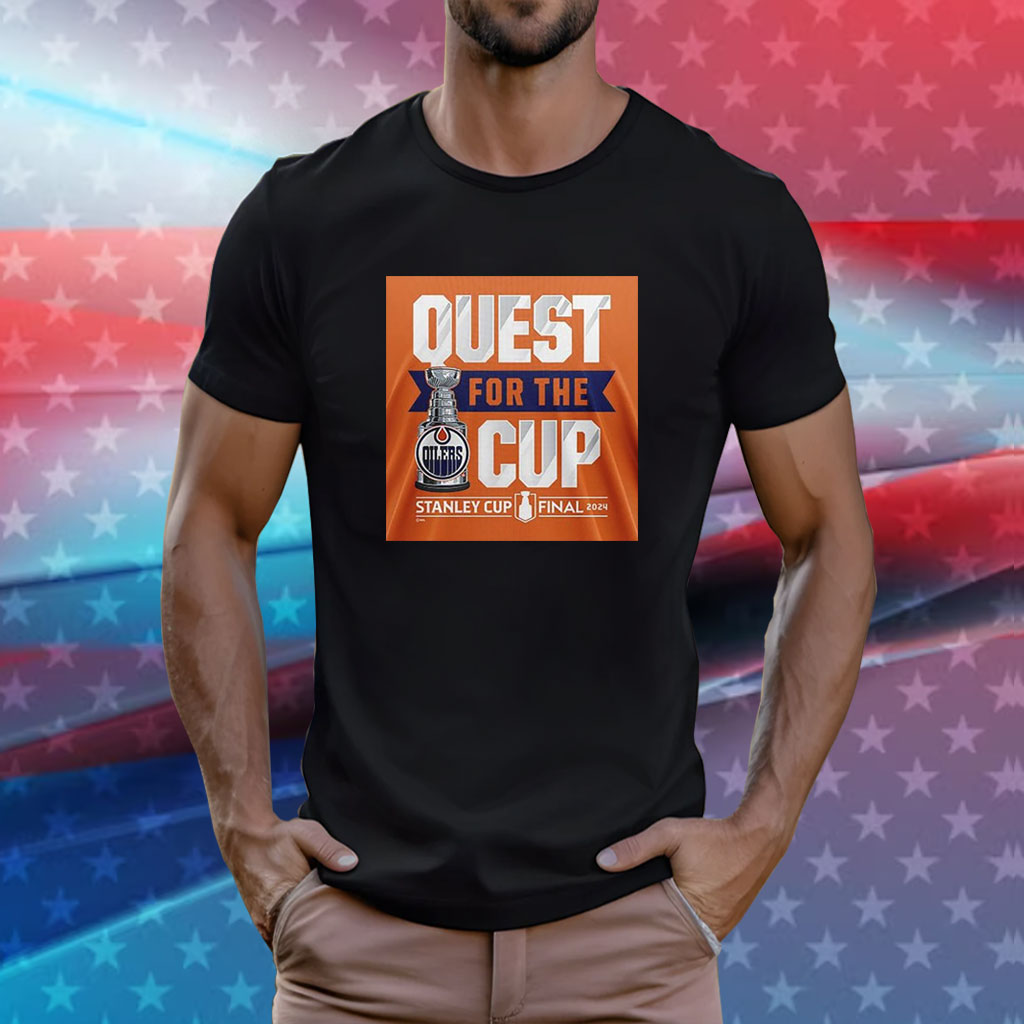 Edmonton Oilers 2024 Stanley Cup Playoffs Quest For The Cup T-Shirt