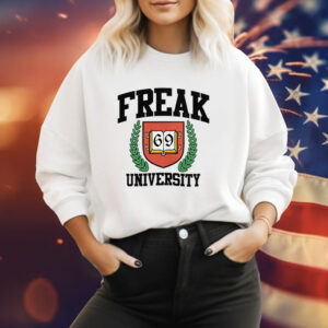 Freak University Tee Shirt
