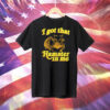I Got That Hamster In Me T-Shirt