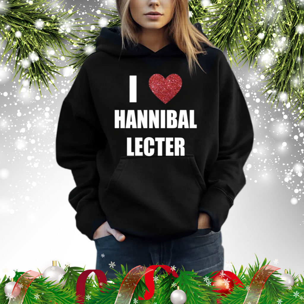 I Love Hannibal Lecter Shirt