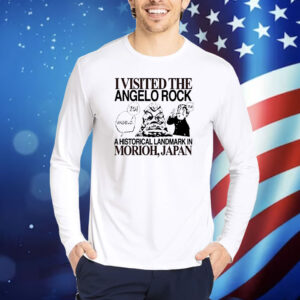 I visited the angelo rock a historical landmark in Morioh Japan Shirt