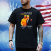 Kobe Bryant and Jerry West heroes come and go but legends are forever Shirt