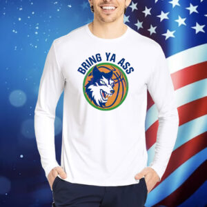 Minnesota Wolves bring ya ass playoff Shirt