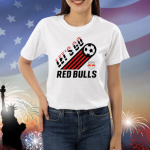 New York Red Bulls Let's Go Shirt