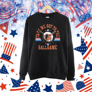 Official Baltimore Orioles Take Me Out To The Ballgame 2024 Shirt