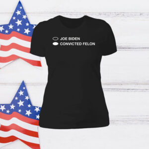 Official Biden Convicted Felon T-Shirt
