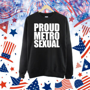 Official Dorian Electra Proud Metrosexual Shirt