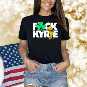 Official Fck Kyrie Champs Kyrie Irving Boston Celtics Shirt