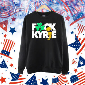 Official Fck Kyrie Champs Kyrie Irving Boston Celtics Shirt