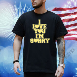 Official Gracie Abrams I Love You I’m Sorry Shirt