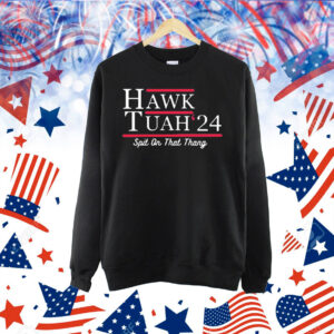 Official Hawk Tuah ’24 Spit On That Thang Text Black Shirt