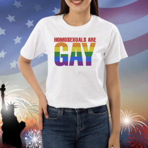 Official Homosexuals Are Gay Shirt