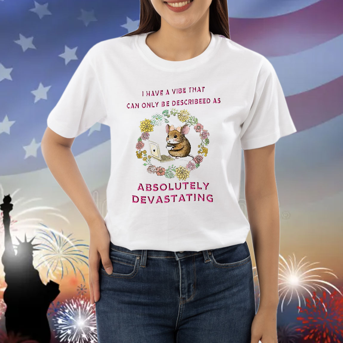 Official I Have A Vibe That Can Only Be Described As Absolutely Devastating Shirt
