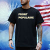 Official Jdicajdisrien Front Populaire Shirt
