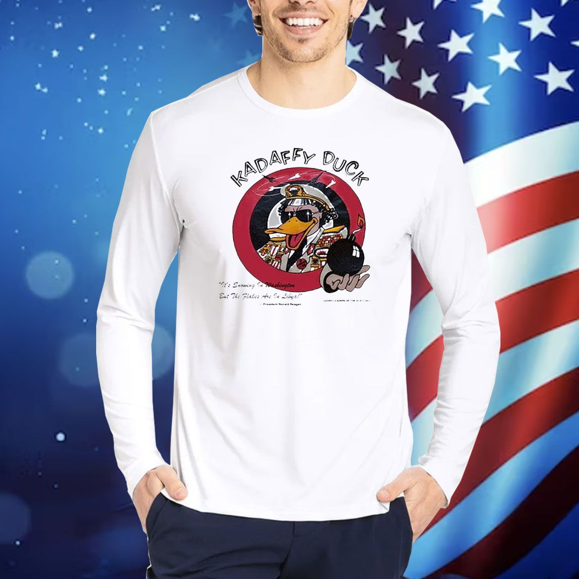 Official Kadaffy Duck It’s Snowing In Washington But The Flakes Are In Libya Shirt