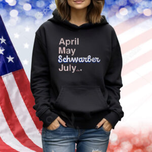 Official Kyle Schwarber Philadelphia Phillies MLB April May Schwarber July Shirt