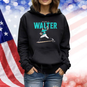 Official Logan Gilbert Seattle Mariners MLB His Name Is Walter Shirt