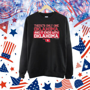 Official Oklahoma Sooners There’s Only One Oklahoma And It Ends With Oklahoma 2024 Shirt