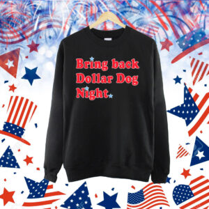 Official Orion Kerkering Bring Back Dollar Dog Night Shirt