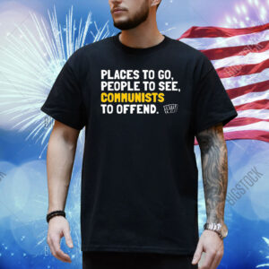 Official Places To Go People To See Communists To Offend Tuttle Twins Shirt