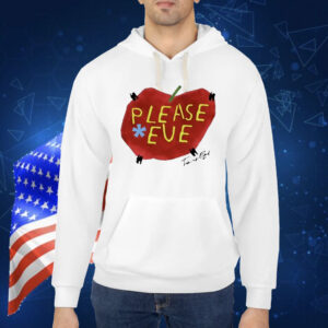 Official Please Eve P.E T Tribe Of God signature Shirt