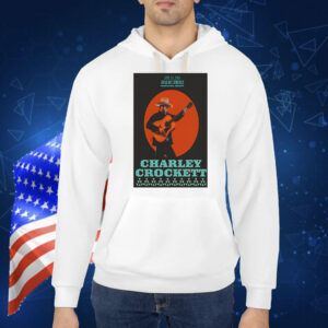 Official Poster Charley Crockett June 28 2024 Jackalope Jamboree Pendleton OR Shirt