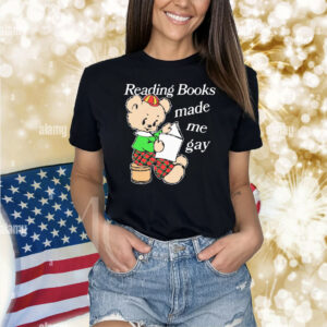 Official Reading Books Made Me Gay Shirt