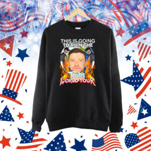 Official This Is Going To Ruin The Trolls World Tour Shirt