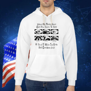Official When My Tender Heart Gets Too Heavy To Hold I’ll Use It To Water The Earth Shirt