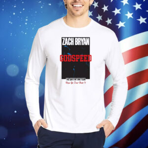 Official Zach Bryan Tour 2024 The Quittin’ Time Toủ Hope Ya Don’t Hate It Shirt