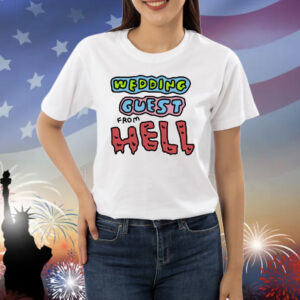 Official Zoe Bread Wedding Guest From Hell Shirt