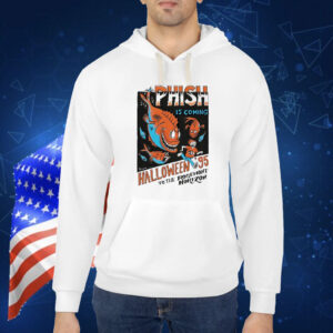 Phish is coming Halloween 95 Shirt