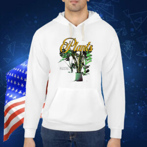 Plants with a slogan about sunshine and water Shirt