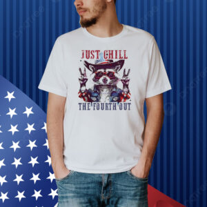 Raccoon just chill the fourth out Shirt